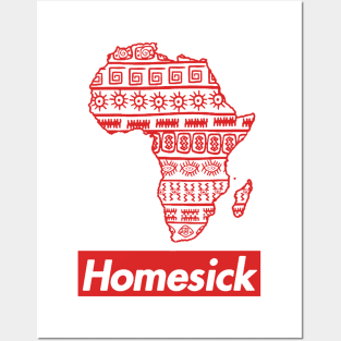 Homesick for Africa Posters and Art